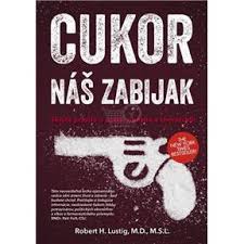 Cukor náš zabiják