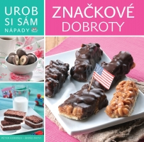 Urob si sám: Značkové dobroty