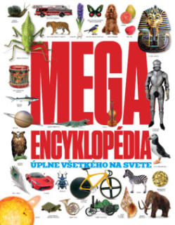 Mega encyklopédia úplně všetkého na svete