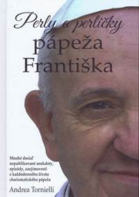 Perly a perličky Pápeža Františka