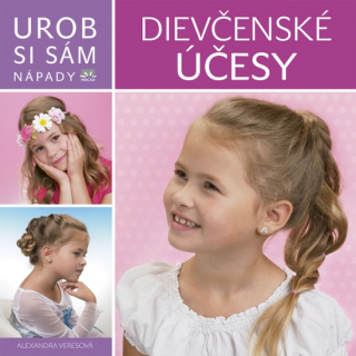 Urob si sám - Dievčenské účesy