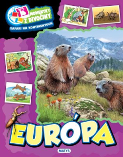 EURÓPA momentky z divočiny