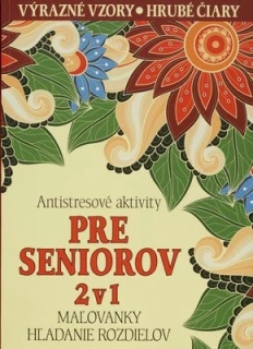 Antistresové aktivity pre seniorov 2 v 1