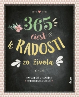 365 ciest k radosti zo života