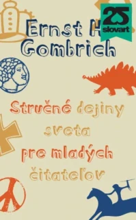 Stručné dejiny sveta pre mladých čitatelov